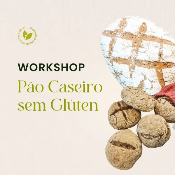 Workshop Pao Caseiro sem Gluten Capa 1x1 01 Vera Dias Health Coach